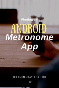 Recommended Metronome Apps for Android Devices